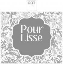 CQT POUR LISSE