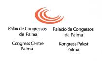PALAU DE CONGRESSOS DE PALMA PALACIO DE CONGRESOS DE PALMA CONGRESS CENTRE PALMA KONGRESS PALAST PALMA