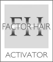 FH FACTOR HAIR ACTIVATOR