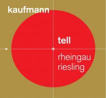 kaufmann tell rheingau riesling
