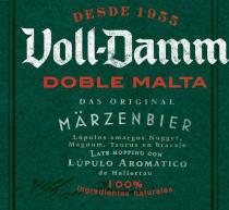 DESDE 1955 VOLL-DAMM DOBLE MALTA DAS ORIGINAL MÄRZENBIER Lúpulos amargos Nugget, Magnum, Taurus en brasaje LATE HOPPING CON LÚPULO AROMÁTICO de Hallertau 100% Ingredientes naturales