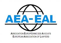 AEA - EAL ASSOCIATION EUROPÉENNE DES AVOCATS EUROPEAN ASSOCIATION OF LAWYERS