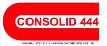 CONSOLID 444 CONSOLIDATED FOUNDATIONS FOR THE BEST FUTURE