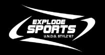 EXPLODE SPORTS U.N.D.G. STYLZ'67