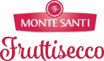 MS MONTE SANTI Fruttisecco
