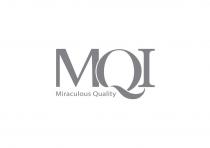 MQI Miraculous Quality