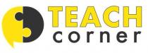 TEACH CORNER