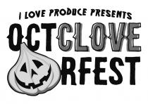 I LOVE PRODUCE PRESENTS OCTCLOVERFEST