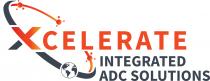 XCELERATE INTEGRATED ADC SOLUTIONS