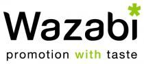 Wazabi promotion with taste