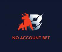 NO ACCOUNT BET