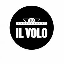 IL VOLO 10 ANNIVERSARY