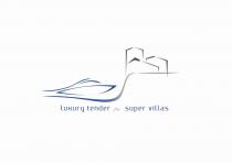 luxury tender for super villas