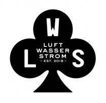 LWS LUFT WASSER STROM - EST. 2018 -