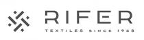 RIFER TEXTILES SINCE 1968