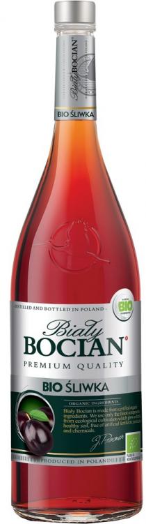 Biały BOCIAN BIO ŚLIWKA – DISTILLED AND BOTTLED IN POLAND – PREMIUM QUALITY – ORGANIC INGREDIENTS Biały Bocian is made from certified organic ingredients. We use only the finest components from ecological cultivation which grow in healthy soil, free of artificial fertilisers, pesticides and chemicals. PRODUCED IN POLAND