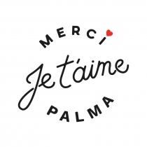Merci Je T'aime Palma