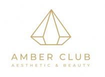 Amber Club Aesthetic and Beauty