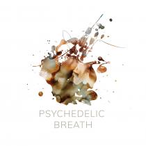 PSYCHEDELIC BREATH