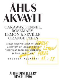 ÅHUS AKVAVIT CARAWAY, FENNEL, ROSEMARY, LEMON & SEVILLE ORANGE PEELS SWEDISH AQUAVIT ÅHUS DISTILLERY SINCE 1906