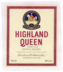 HIGHLAND QUEEN THE HIGHLAND QUEEN BRAND OF FINEST SCOTCH WHISKIES EST' 1893 BROXBURN SCOTLAND FINEST OLD SCOTCH WHISKY PRODUCED AND BOTTLED IN SCOTLAND MacDonald/Muir Ltd BROXBURN SCOTLAND 70cl e 40% Vol.