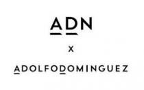 ADN х ADOLFODOMINGUEZ