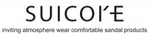 SUICOI´E inviting atmosphere wear comfortable sandal products