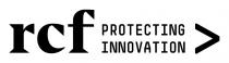 RCF PROTECTING INNOVATION