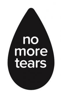 NO MORE TEARS