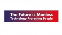 The Future is Manless Technology Protecting People