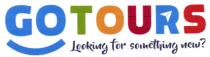 GO TOURS looking for something new?