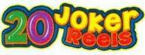 20 Joker Reels