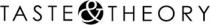 TASTE & THEORY