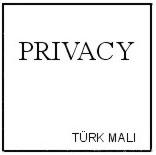 PRIVACY TÜRK MALI
