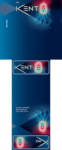 KENT MIX, Click for a Mix of Fresh and Aromatic Tastes.