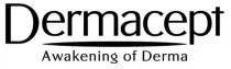 Dermacept Awakening of Derma