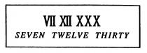 VII XII XXX SEVEN TWELVE THIRTY
