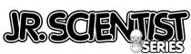 JR. SCIENTIST SERIES