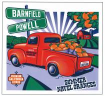 BARNFIELD POWELL SUMMER NAVEL ORANGES PREMIUM CALIFORNIA CITRUS PACKED BY PORTER VILLE CITRUS INC. TERRA BELLA, CA 93270 California 888 888