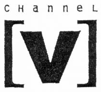 CHanneL V
