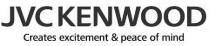 JVC KENWOOD Creates excitement & peace of mind