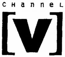 CHanneL V