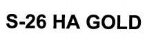 S-26 HA GOLD
