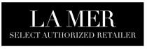 LA MER SELECT AUTHORIZED RETAILER
