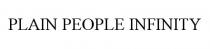 PLAIN PEOPLE INFINITY