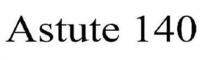 Astute 140