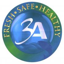 3A FRESH SAFE HEALTHY