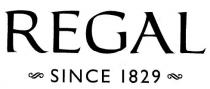 REGAL SINCE 1829