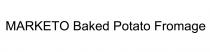 MARKETO Baked Potato Fromage