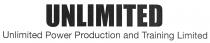 UNLIMITED Unlimited Power Production and Training Limited